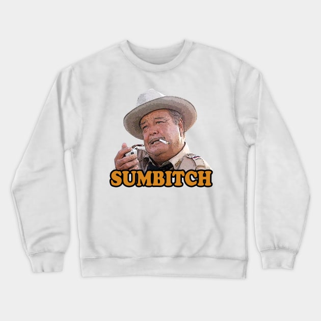 Justice Sheriff - Sumbitch Crewneck Sweatshirt by Phenom Palace